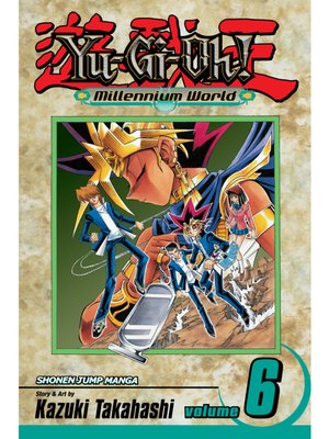 Yu-Gi-Oh!: Millennium World, Volume 6 - ebook